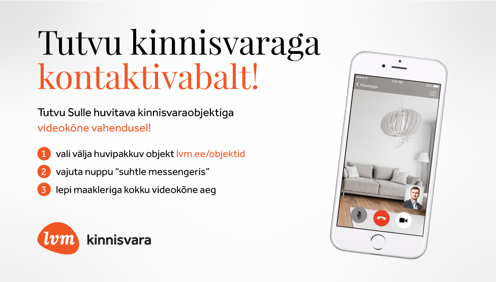 Kontaktivaba maaklerteenus: LVM Kinnisvara tutvustab ostjaile kodusid videokõne kaudu